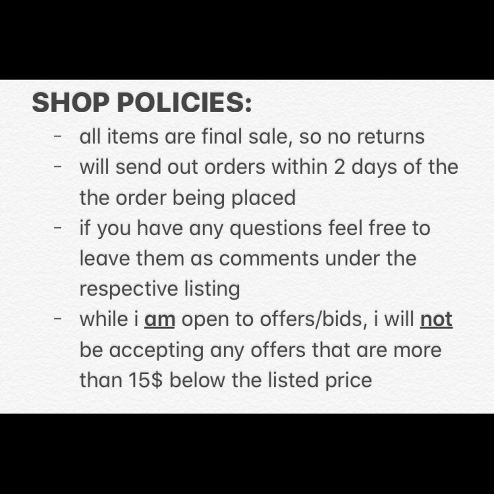 SHOP POLICIES, please read